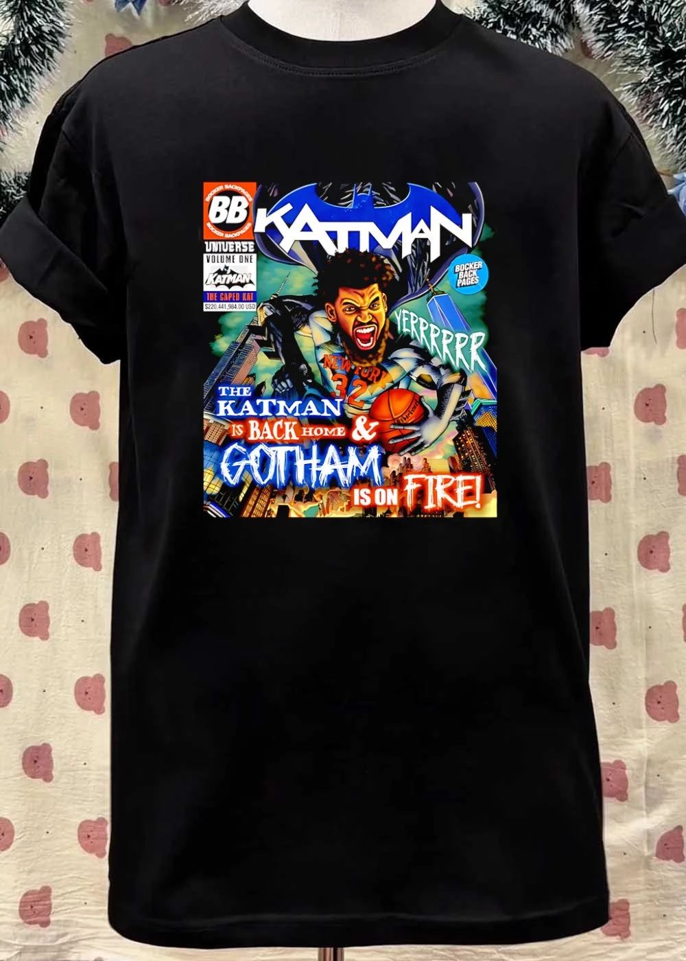 BB Katman The Caped Kat Is Back Home & Gotham Is On Fire NY Knicks T-Shirt