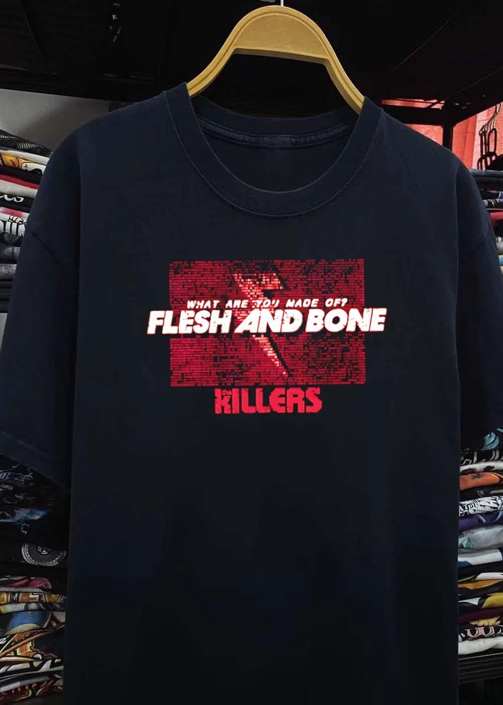 What Are You Made Of Flesh and Bone The Killers T-Shirt