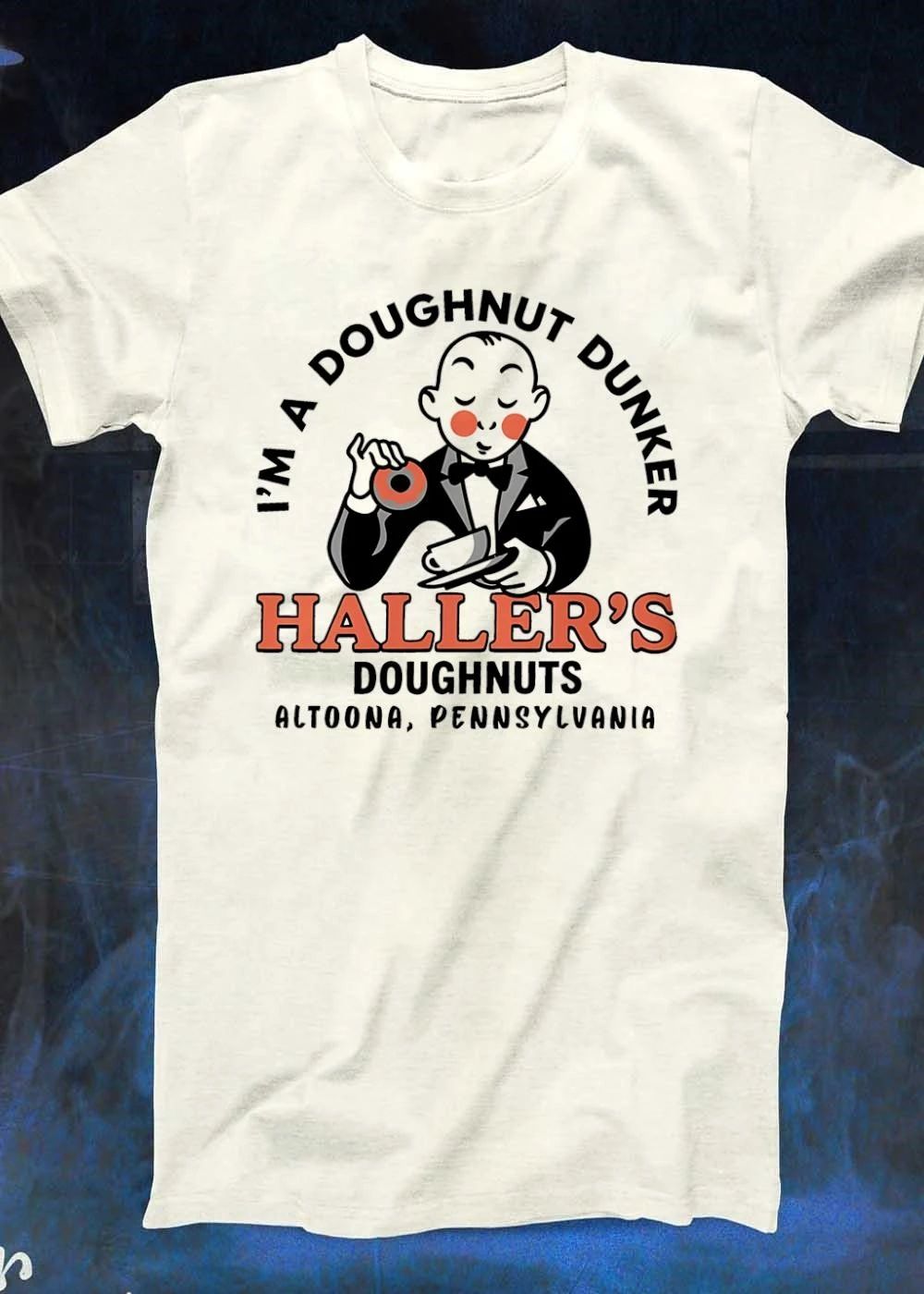 Haller’s Doughnuts Altoona Pennsylvania I’m a Doughnut Dunker T-Shirt