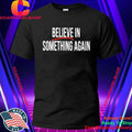 Believe In Something Again Jack Schlossberg New York Shirt