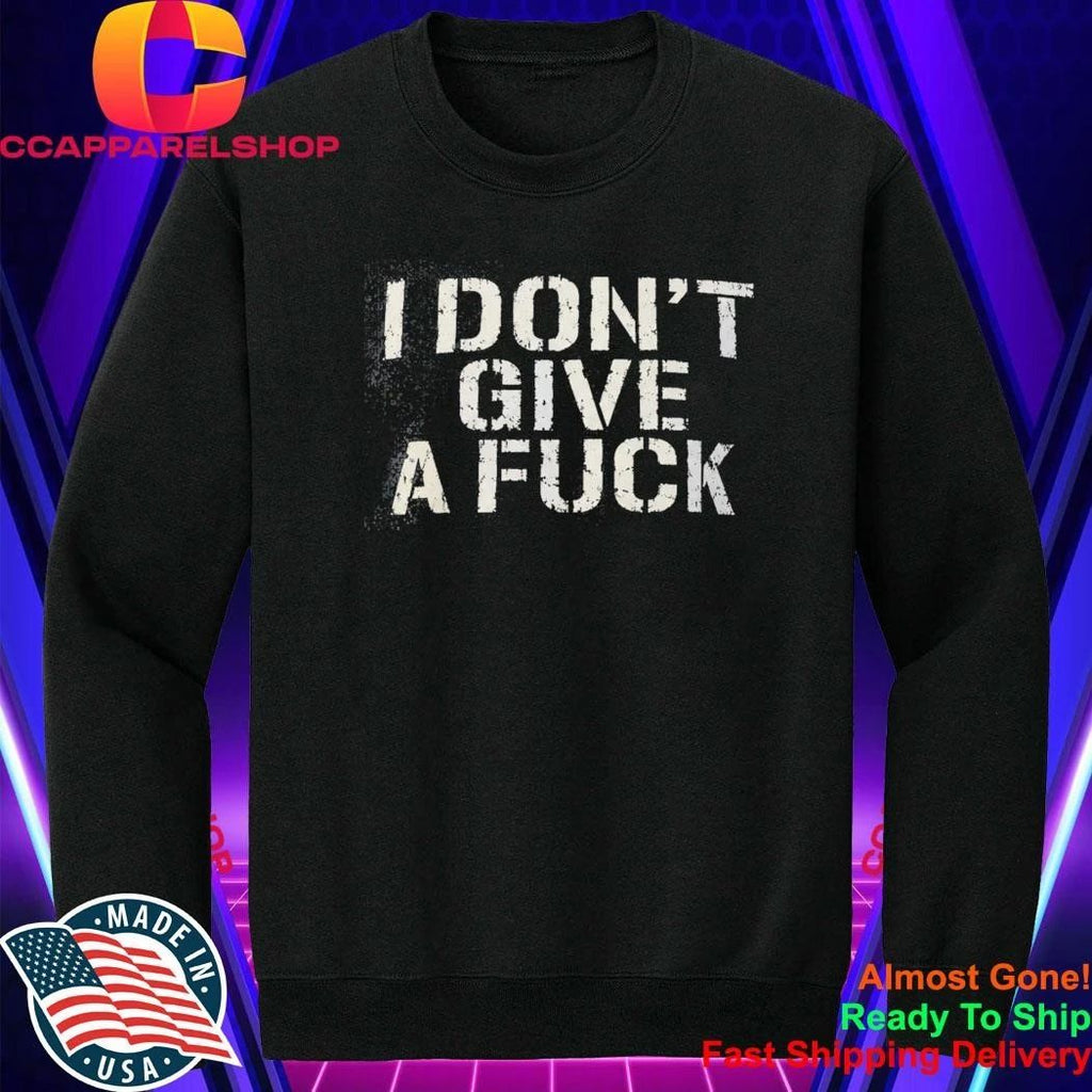 Gabbriette Bechtel I Don’t Give A Fuck Shirt