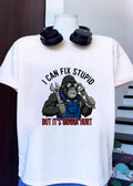I Can Fix Stupid But It’s Gonna Hurt Gorilla Mechanic shirt