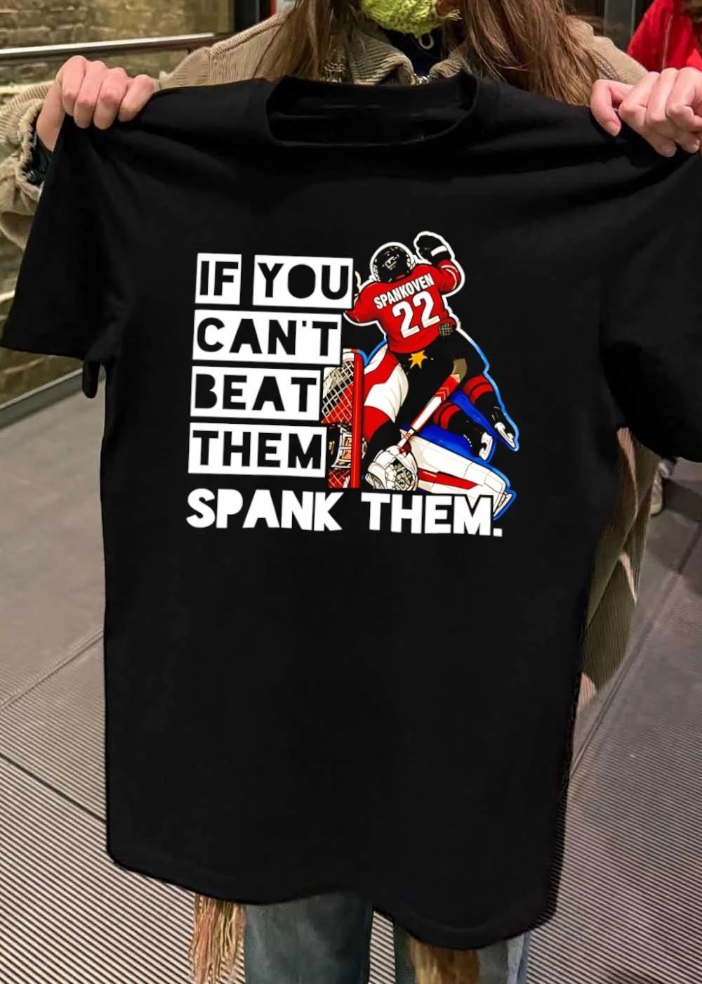 Hockey Apparel If You Can’t Beat Them Spank Them T-Shirt