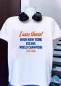 Fan Commemorative I Was There When New York Became World Champions 2025 2026 Shirt