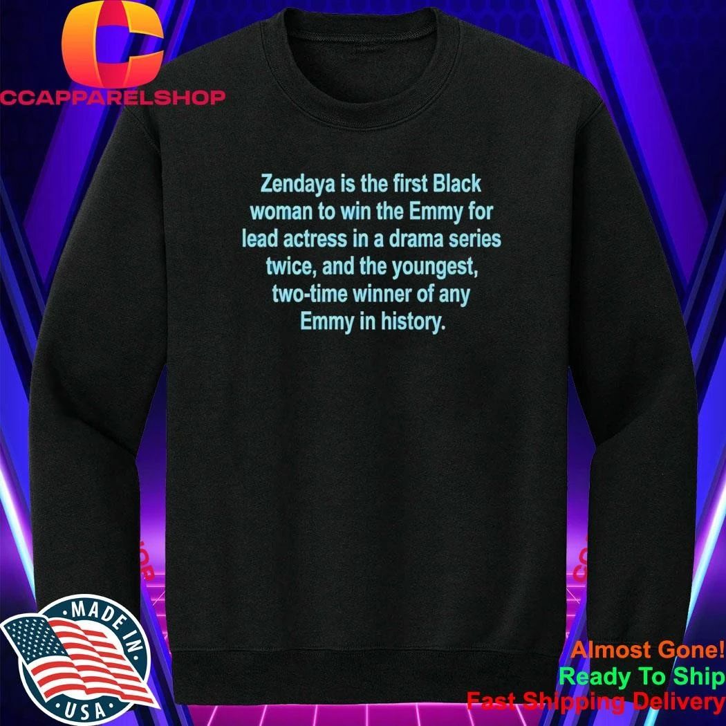 Zendaya Is The First Black Woman To Win The Emmy For Lead Actress In A Drama Series Twice Shirt