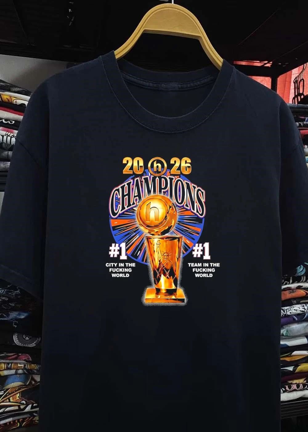 2026 Champions #1 City in the Fucking World Team T-Shirt