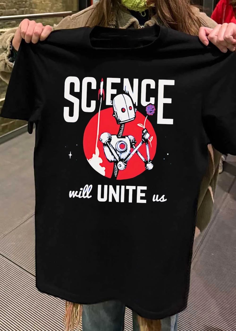 Science Will Unite Us Robot Holding Flower T-Shirt