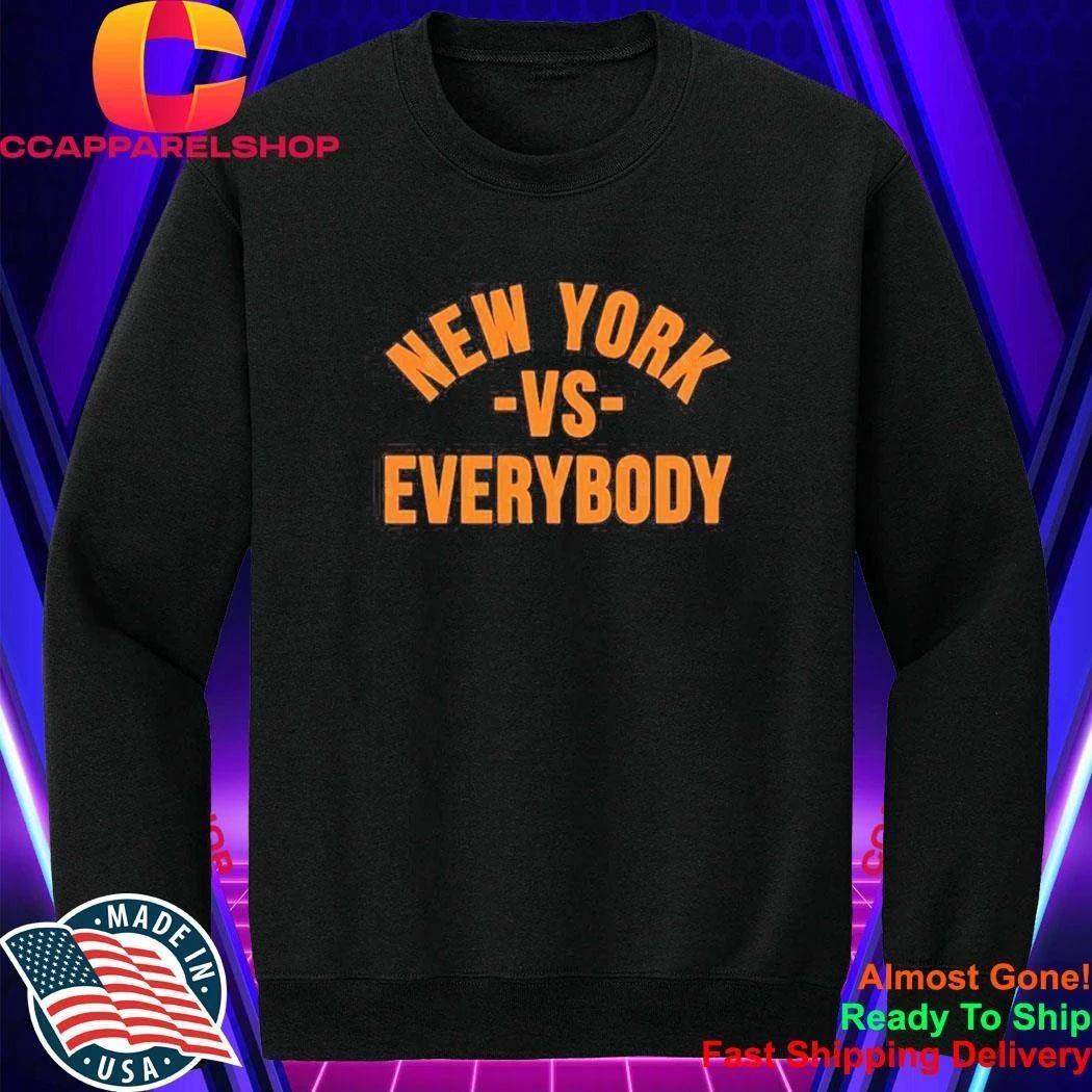 New York vs Everybody bold city slogan Shirt
