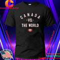 Canada vs. The World Shirt