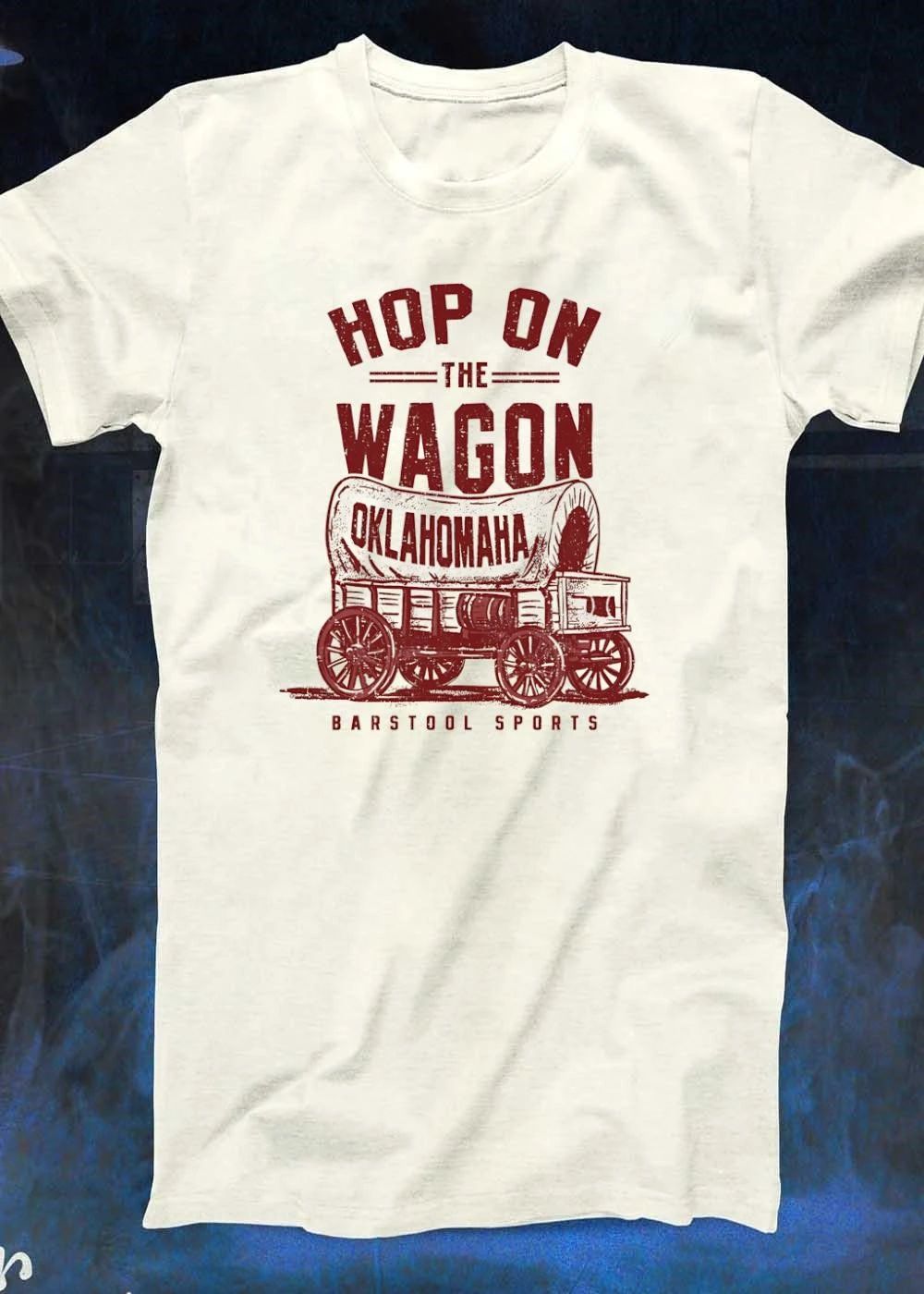 Barstool Sports Hop on the Wagon OKLOHOMAHA Oklahoma shirt