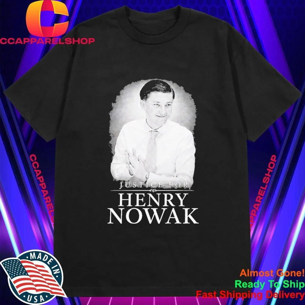 Justice For Henry Nowak 2026 Shirt