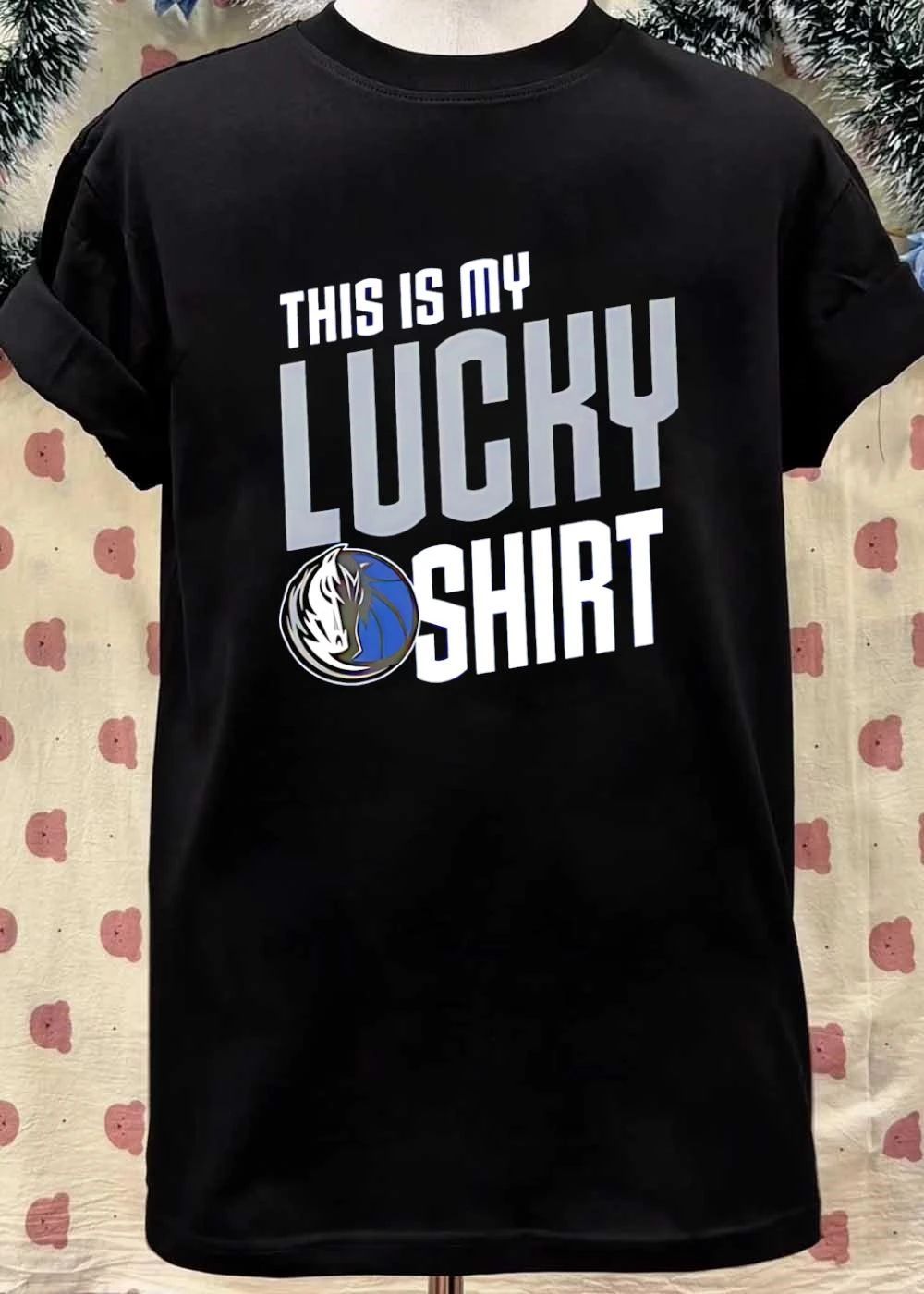 Dallas Mavericks Fan Apparel This Is My Lucky Shirt