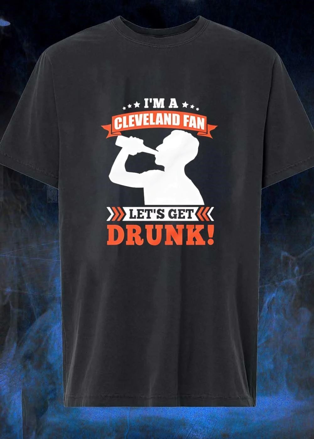 Cleveland Fan Let’s Get Drunk Beer Drinking Funny Sports shirt