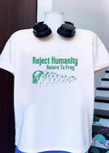 Reject Humanity Return To Frog Evolution shirt