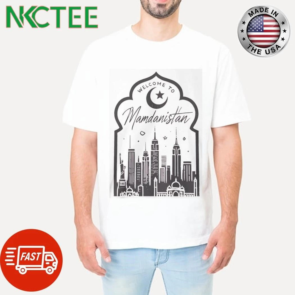Welcome to Mamdanistan 2026 shirt
