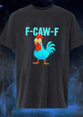 F-Caw-F Rooster Chicken Farm Animal Humor Bird Lovers shirt
