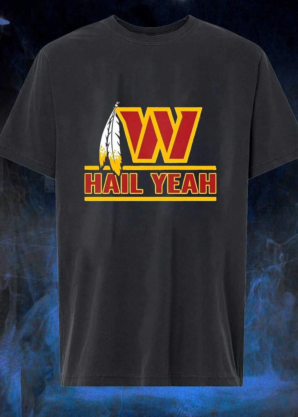 Hail Yeah Washington Commanders logo shirt