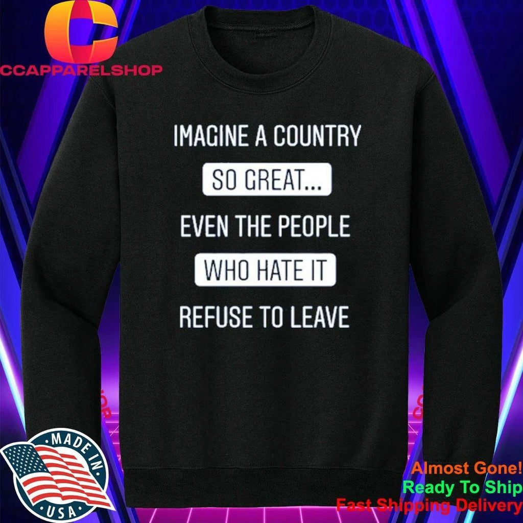 Sophia Rosa Imagine A Country So Great Shirt