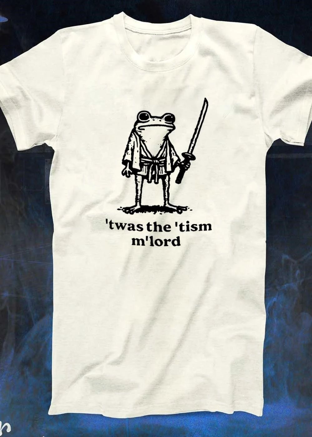 Twas The Tism M’lord Frog Samurai Wearing Kimono Holding Katana shirt