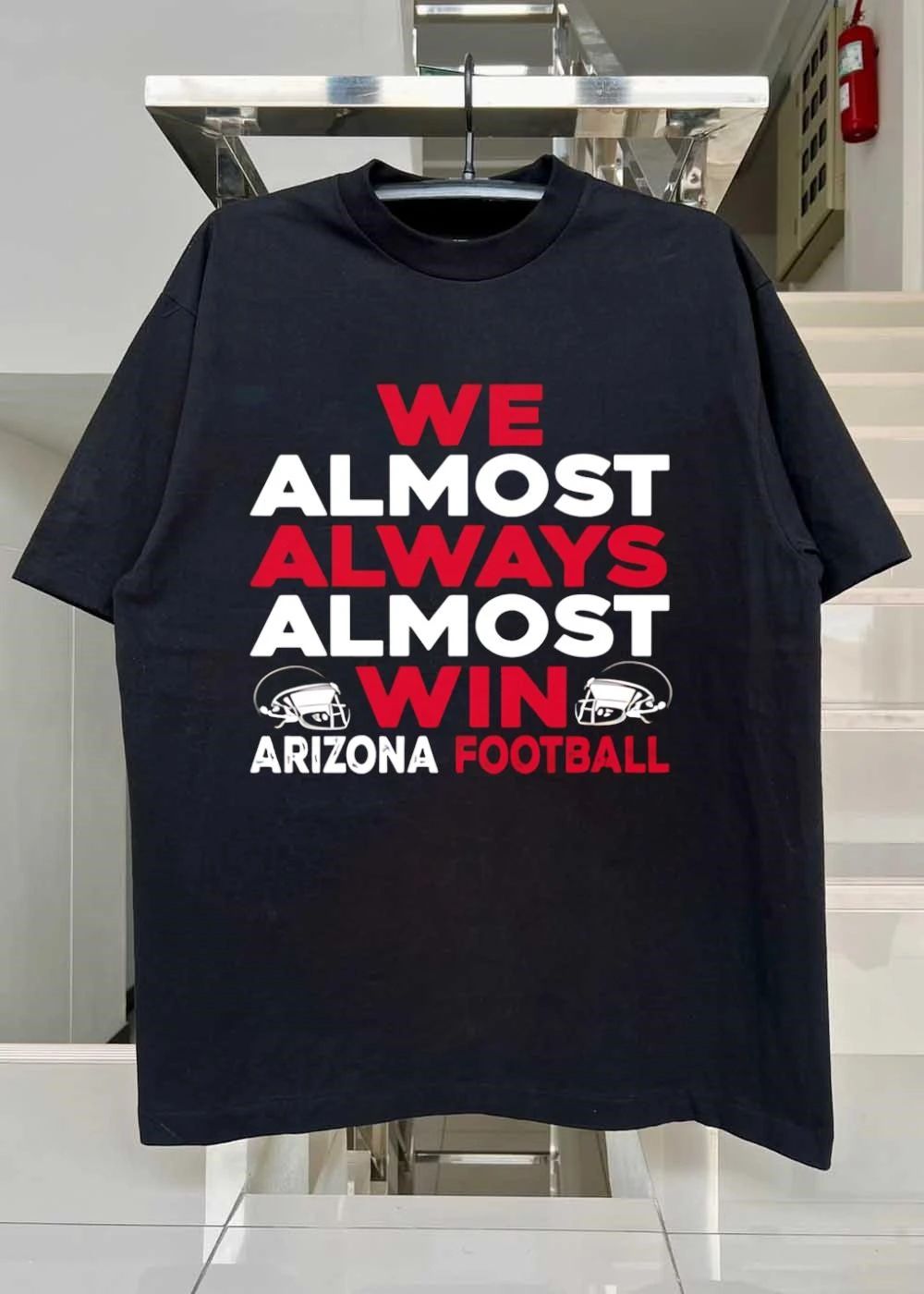 Arizona Football ‘ Show Your Support ‘ We Almost Always Win ‘ Arizona Football shirt