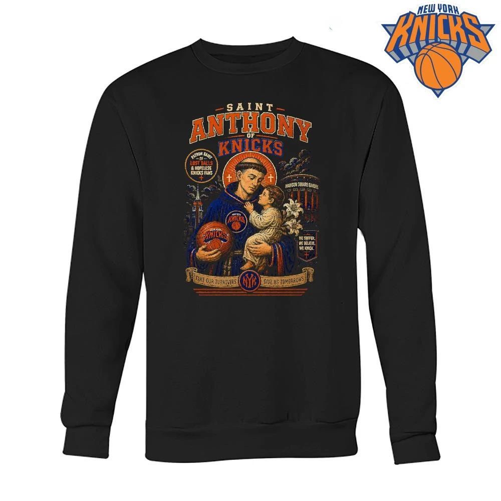 Saint Anthony Of Knicks Patron Saint Of Hopeless Fans New York Knicks NBA Champions 2026 Shirt