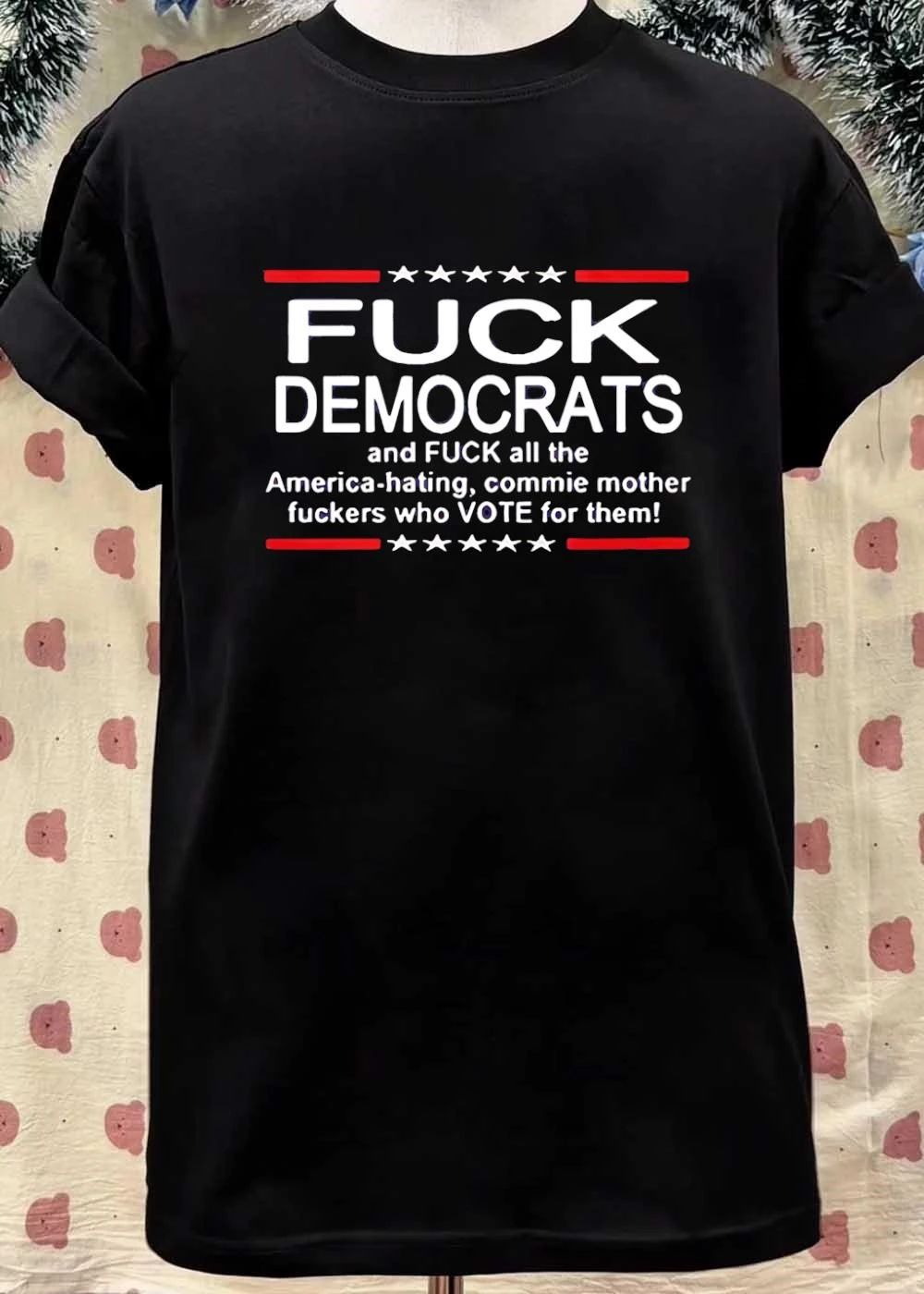 Fuck Democrats Hate Commie Mother Fuckers Vote shirt