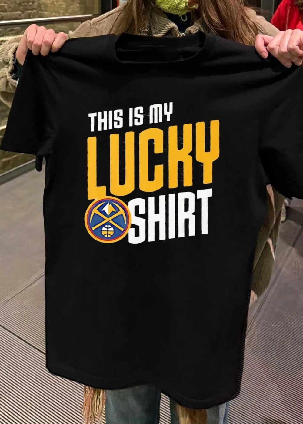 Lucky Nuggets Gear This Is My Lucky Shirt Denver Nuggets T-Shirt