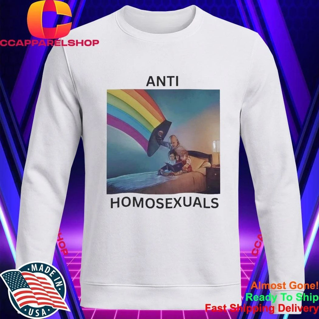 Anti Homosexuals Pride Rainbow Shirt