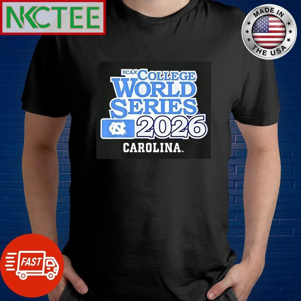 North Carolina Tar Heels 2026 Ncaa College World Series Baseball Team Shirts