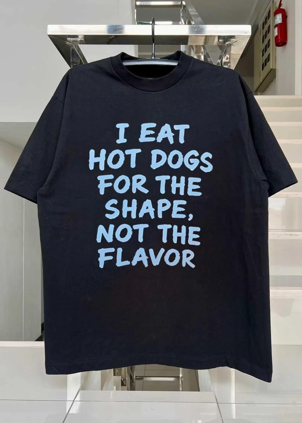 Funny Food Humor Eat Hot Dogs for the Shape not the Flavor T-Shirt