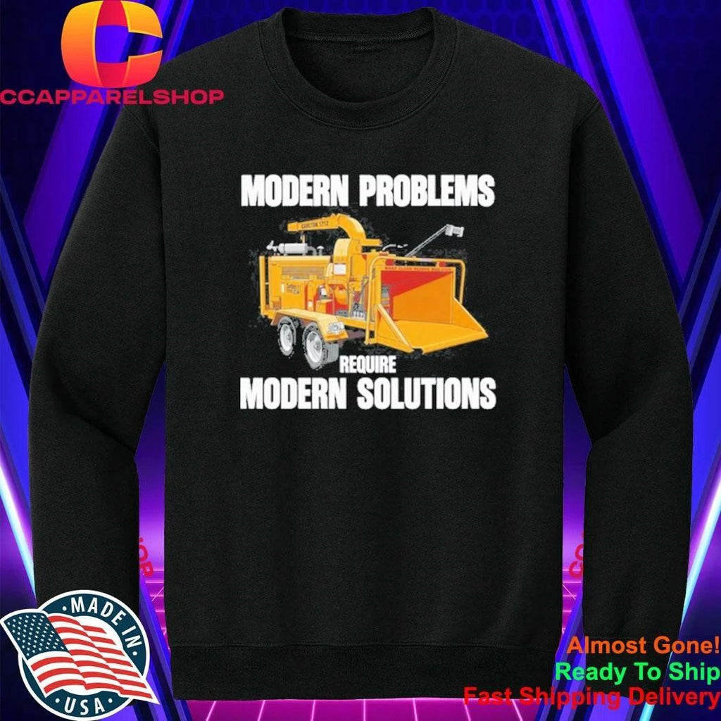 Modern Problems Require Modern Solutions Vintage Shirt
