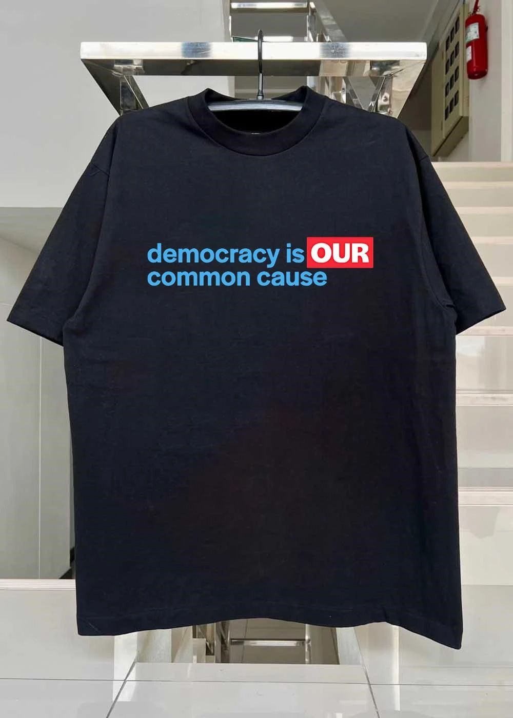Democracy Is Our Common Cause shirt