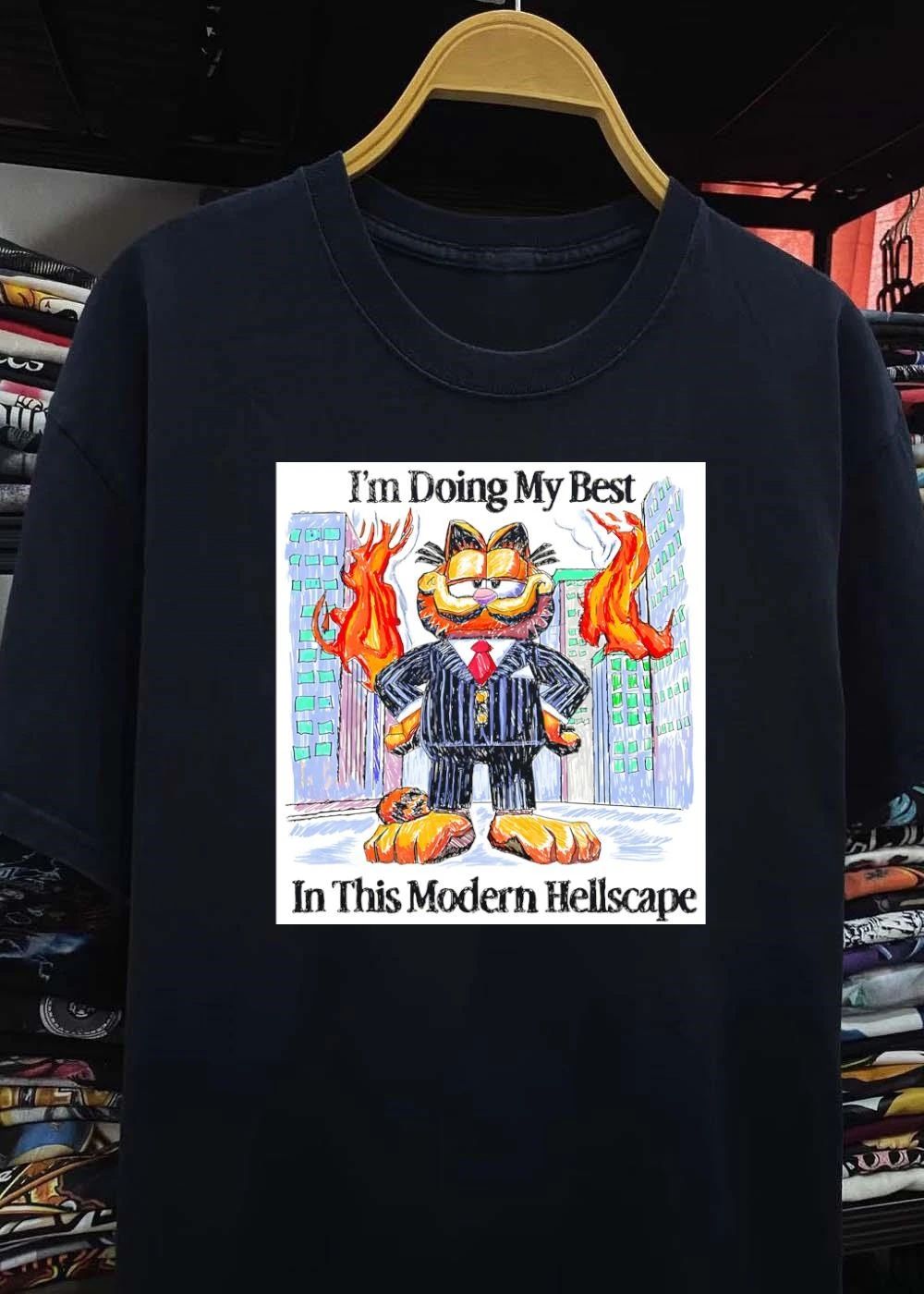 I’m Doing My Best In This Modern Hellscape shirt