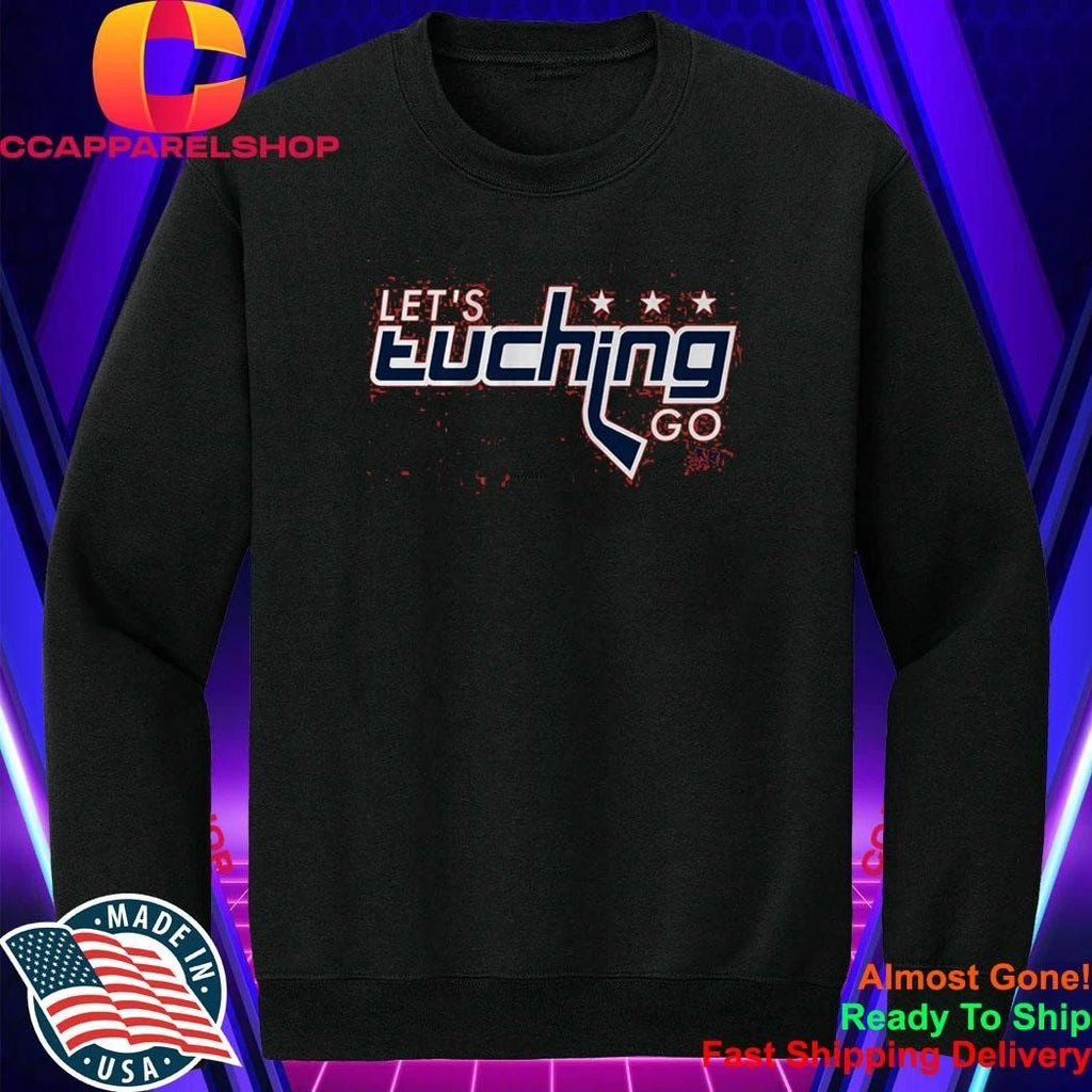 Alex Tuch Let’s Tuching Go Washington Shirt