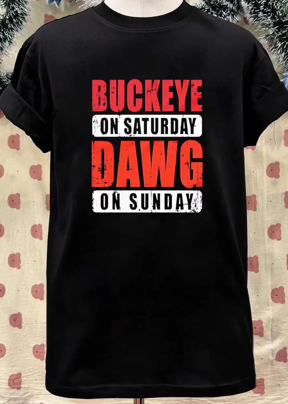 Buckeye on Saturday Dawg on Sunday Football shirt