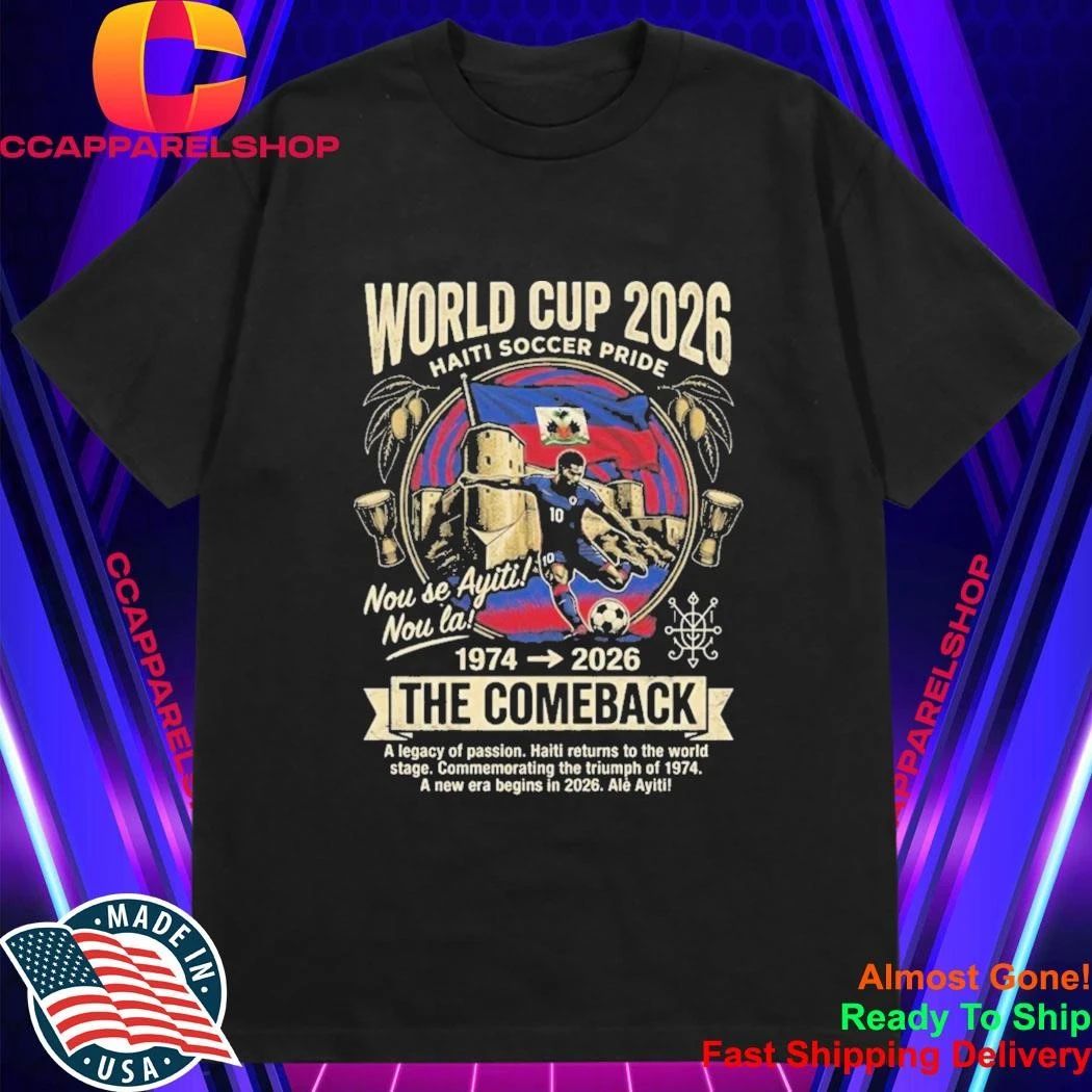 World Cup 2026 Haiti Soccer Pride The Comeback Shirt