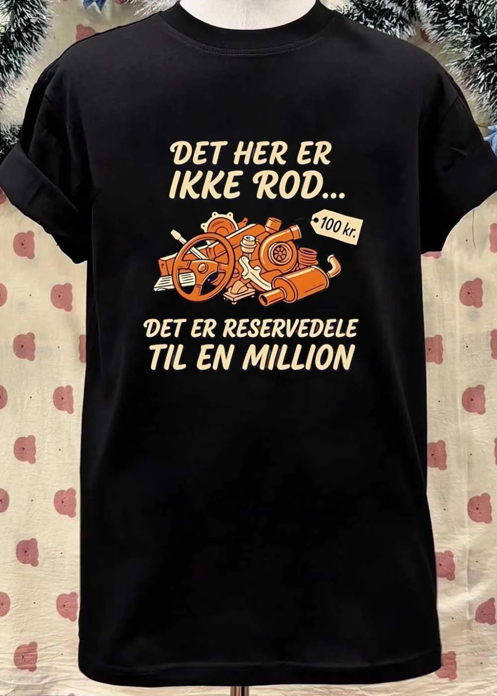 Det Her Er Ikke Rod Reservedele Til En Million shirt