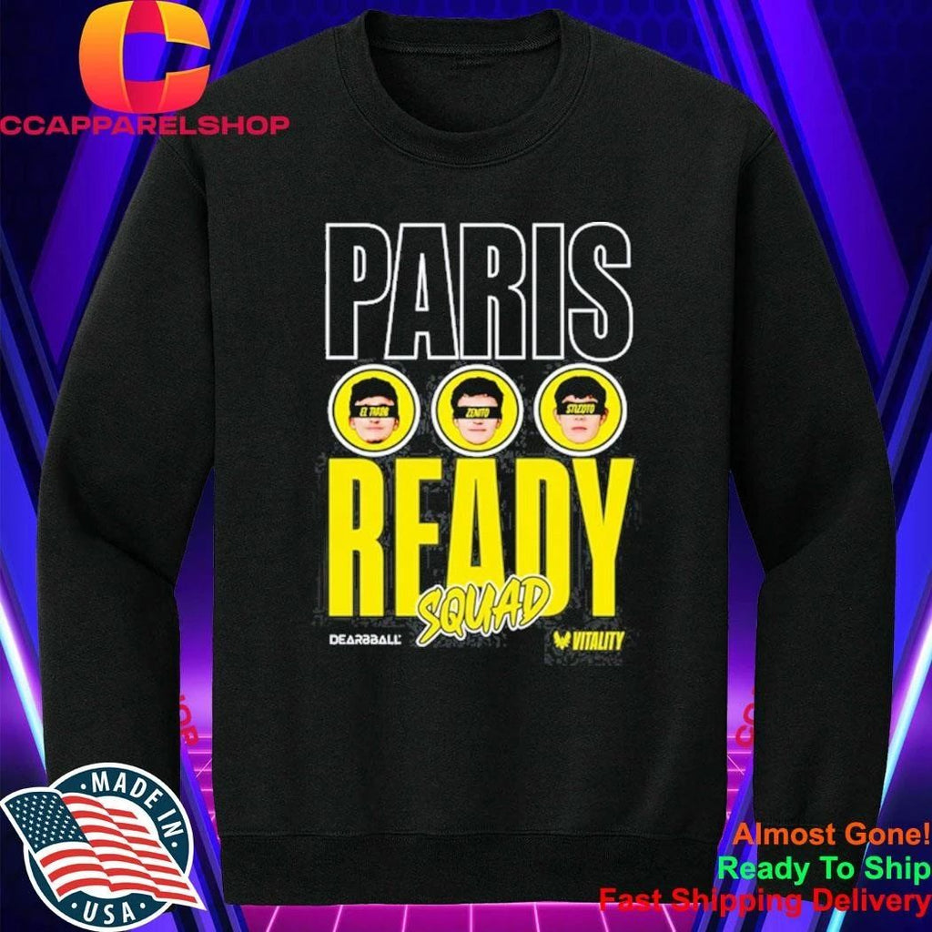 Paris Ready Squad Dearbball Vitality Shirt
