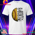 Baseball I Can Do All Things Through Christ Shirt