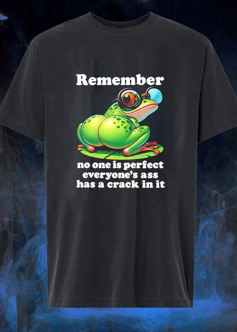 Remember Frog With Glasses Ass Crack Shirt