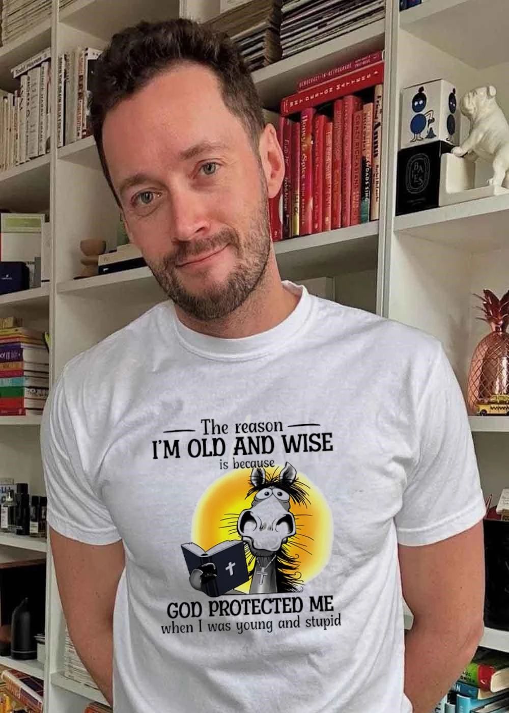 Faithful Horse Reading Bible The Reason I Am Old and Wise Is Because God Protected Me when I Was Young and Stupid T-Shirt