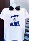 Bark Louder LA Tech shirt