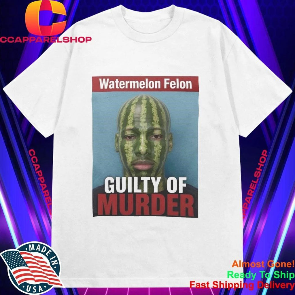 Karmelo Anthony Watermelon Felon Guilty Of Murder Shirt