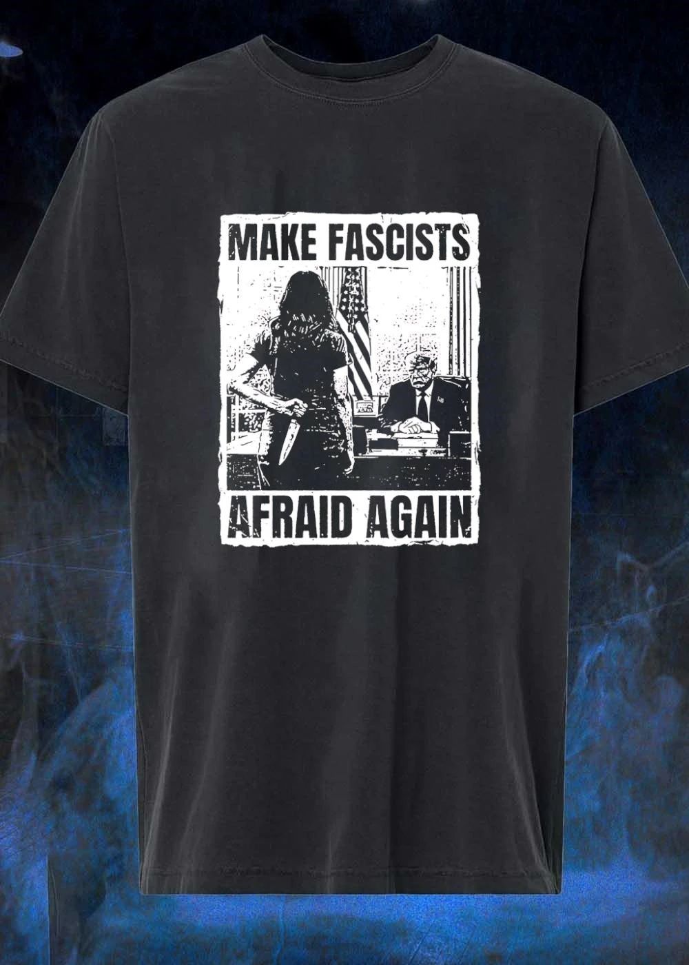 Make Fascists Afraid Again Dagger Person Politician Political T-Shirt