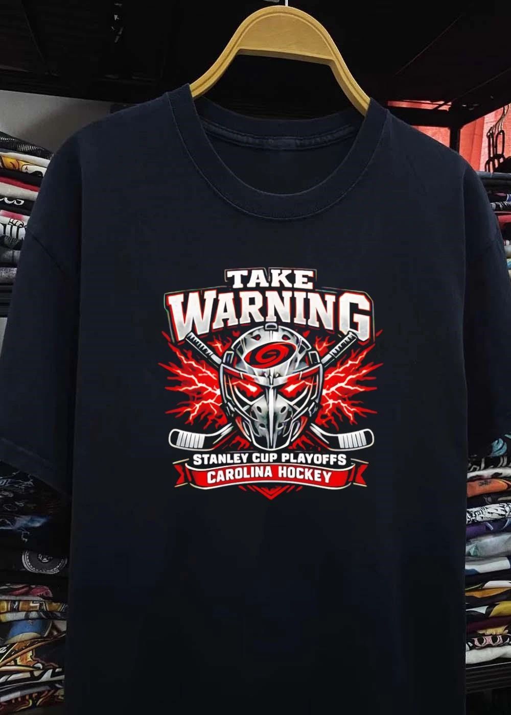 Carolina Hurricanes Stanley Cup Playoffs Take Warning Hockey T-Shirt
