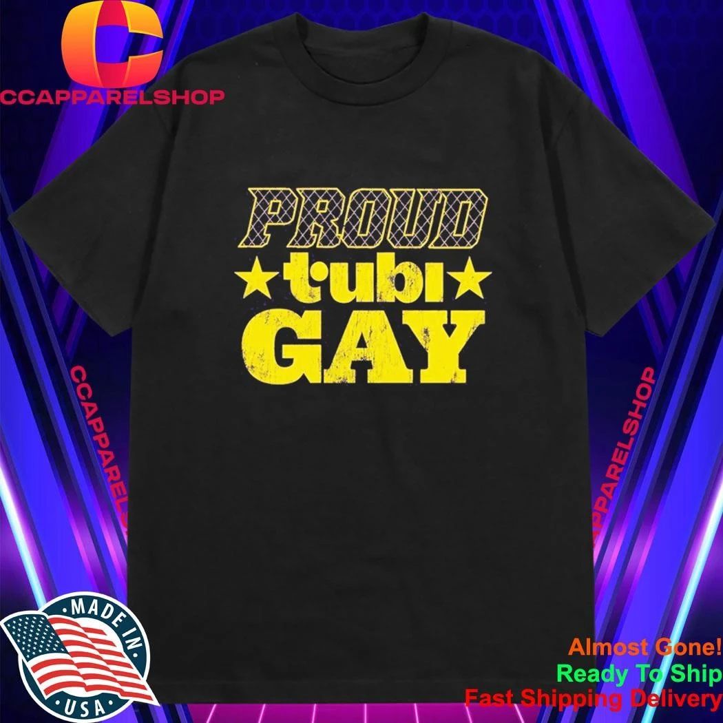 Tubi Pride Proud Tubi Gay Shirt