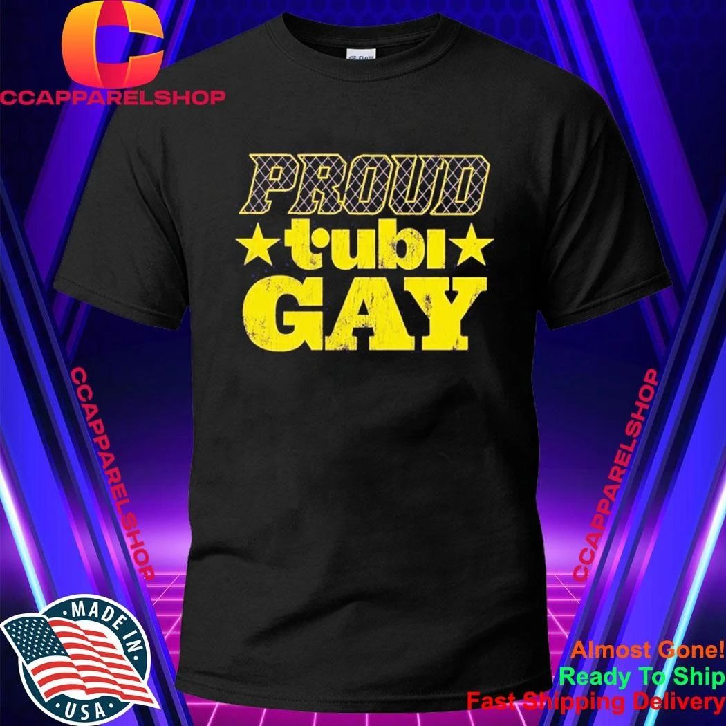 Tubi Pride Proud Tubi Gay Shirt