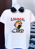 I Hate Mornings cartoon shirt