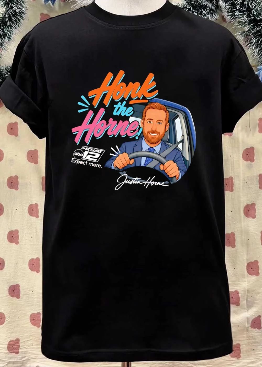 Justin Horne Honk the Horne KSAT 12 Expect More T-Shirt