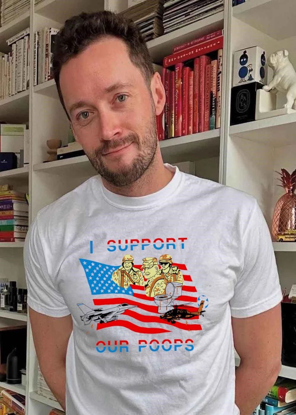 I Support Our Poops Military Satire American Flag Political Humor Toilet Protest Fighter Jet Helicopter 2026 Global Affairs Commentary Shirt